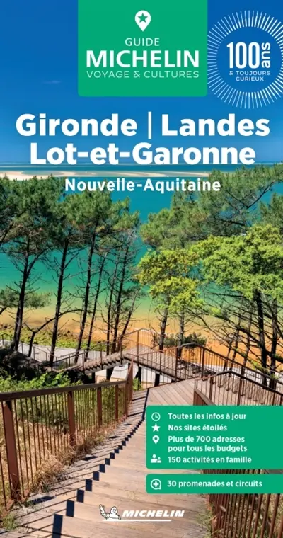 Gironde, Landes, Lot-et-Garonne : Nouvelle-Aquitaine