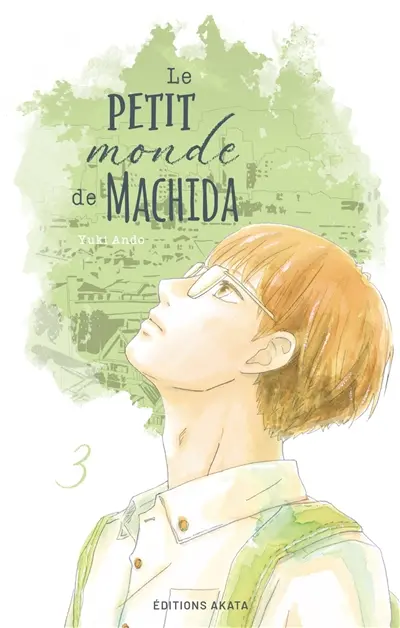 Le petit monde de Machida. Vol. 3