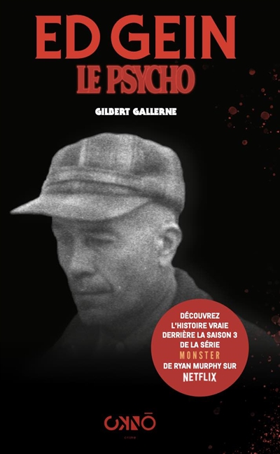 Edward Gein, le psycho