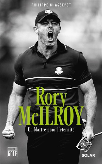 Rory McIlroy : un maître...
