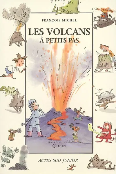 Les volcans à petits pas
