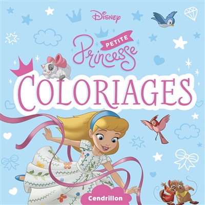 Petite princesse : coloriages : Cendrillon