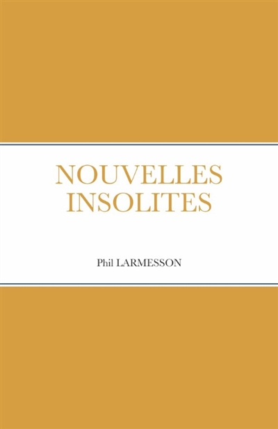 NOUVELLES INSOLITES