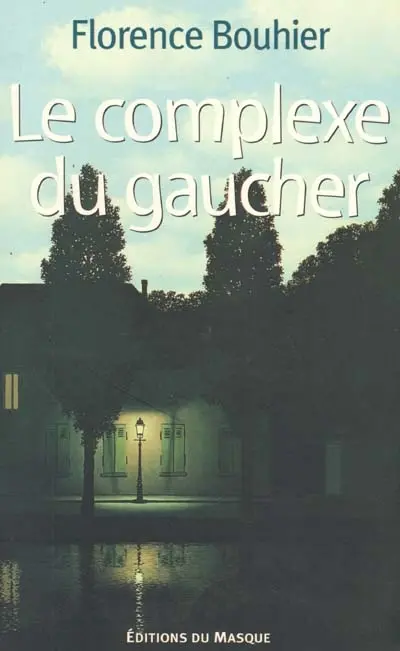 Le complexe du gaucher