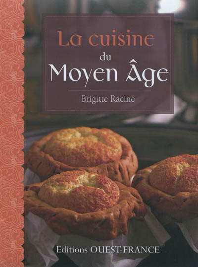 La cuisine du Moyen Age