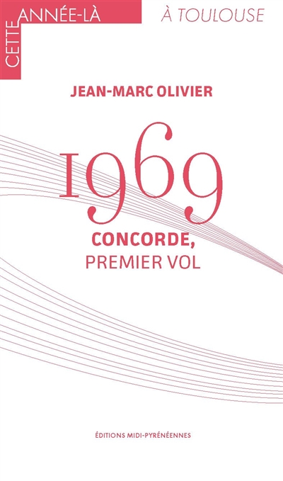 1969 : Concorde, premier vol