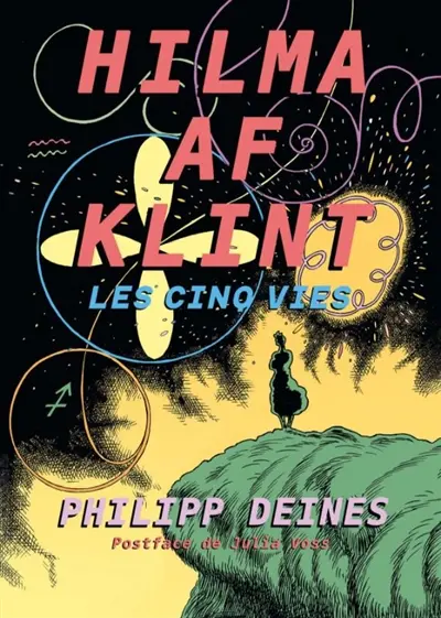 Les cinq vies d'Hilma af Klint