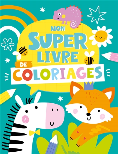 mon super livre de coloriages