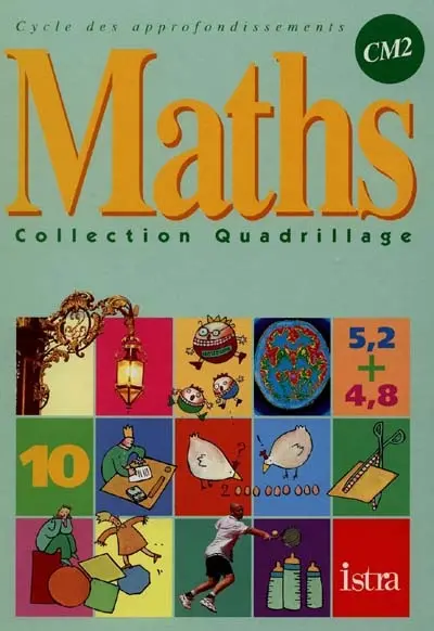 Maths CM2, cycle des approfondissements