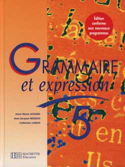 Grammaire et expression, 5e