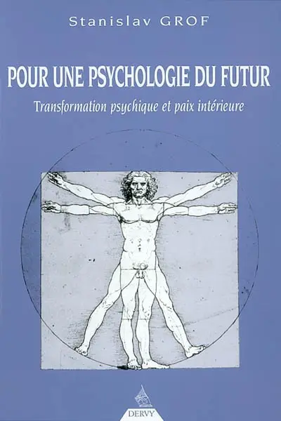 Pour une psychologie du futur : transformation psychique et paix du monde