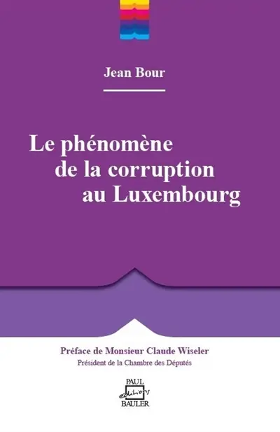 Le phénomène de la corruption au Luxembourg