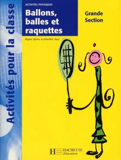 Balles et ballons, grande section