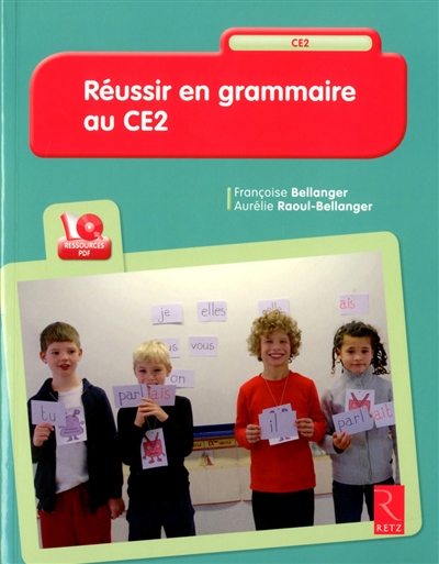 Réussir en grammaire au Ce2