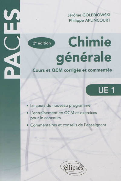 Chimie générale, UE 1 : cours et QCM corrigés et commentés