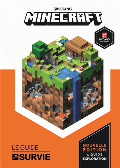 Minecraft : le guide survie