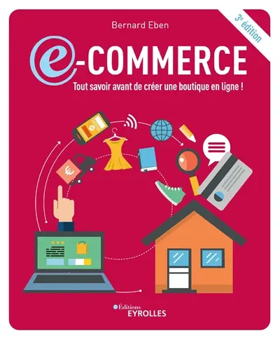 E-commerce : tout savoir avant de créer une boutigne en ligne !