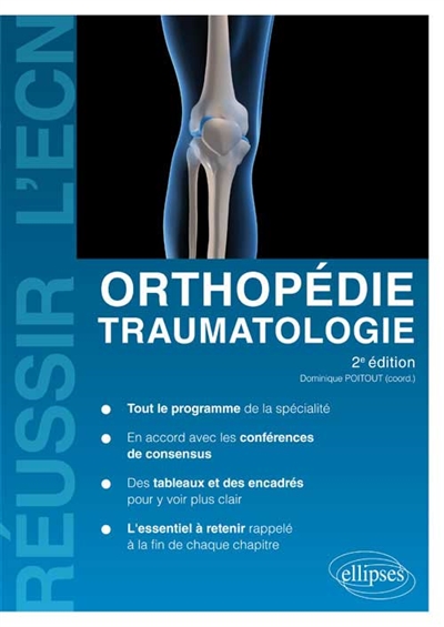 Orthopédie, traumatologie