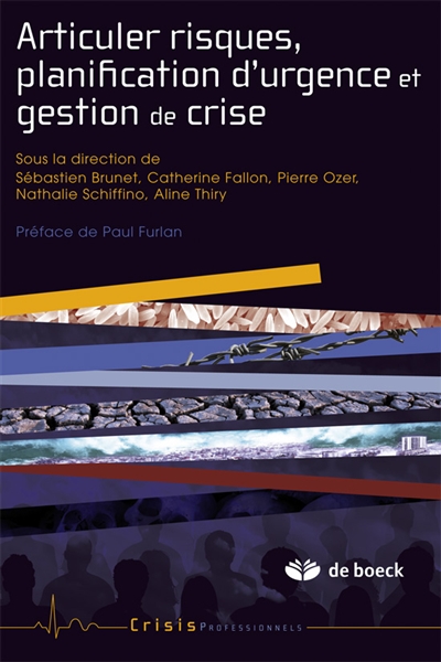 Articuler risques, planification d'urgence et gestion de crise