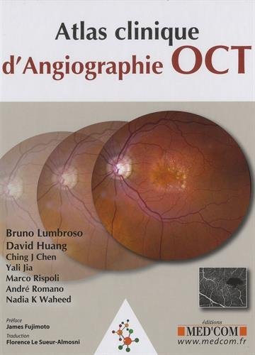 Atlas clinique d'angiographie OCT
