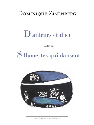 D'ailleurs et d'ici. Silhouettes qui dansent