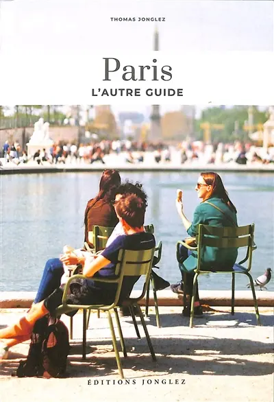 Paris : l'autre guide
