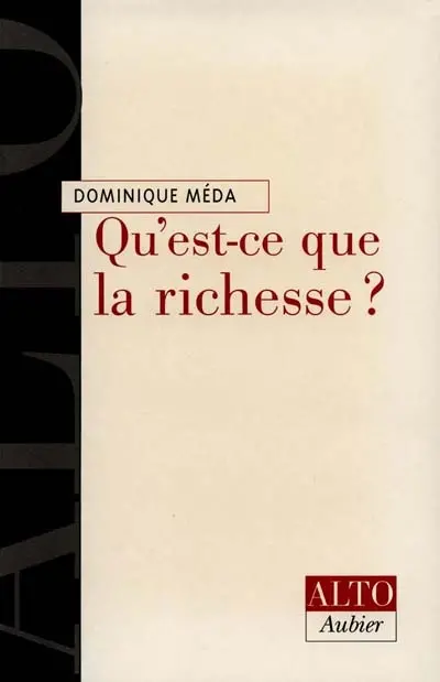 Qu'est-ce que la richesse ?