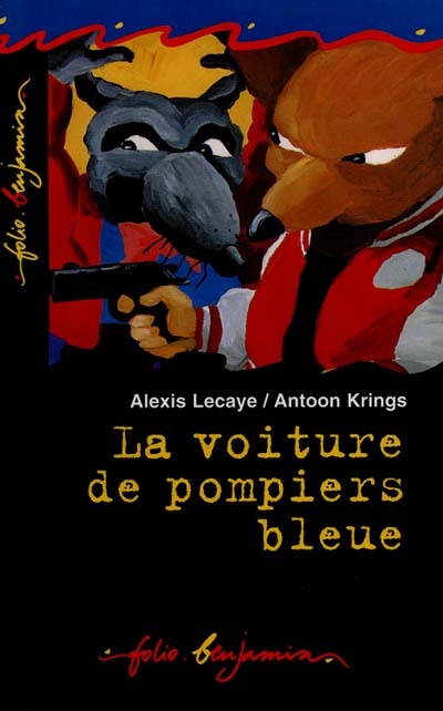 La Voiture de Pompiers Bleue