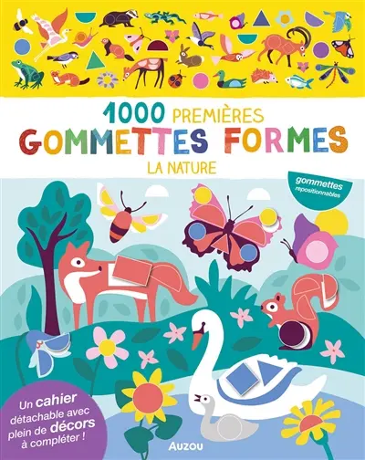 1000 premières gommettes formes : La nature 1000 premières gommettes formes : La nature