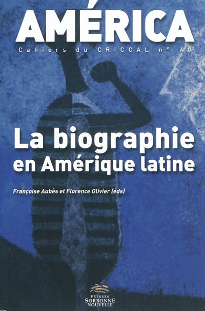 América, n° 40. La biographie en Amérique latine