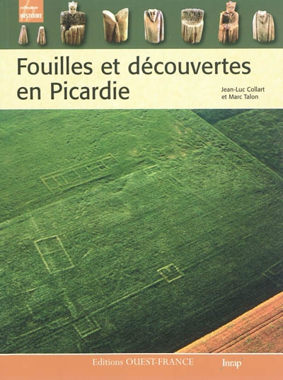 Fouilles et découvertes en Picardie
