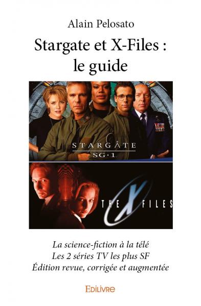 Stargate et x files : le...