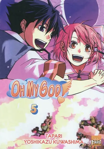 Oh my god !. Vol. 5
