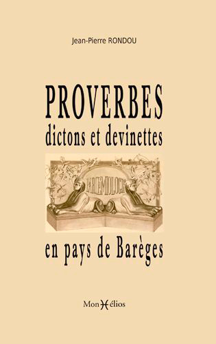 Proverbes, dictons et devinettes en pays de Barèges