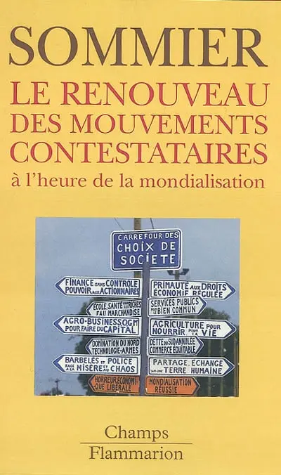 Le renouveau des mouvements contestataires : à l'heure de la mondialisation