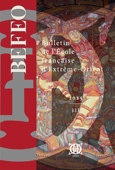 Bulletin de l'Ecole française d'Extrême-Orient, n° 111
