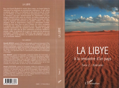 La Libye. Vol. 2. Itinéraires : à la rencontre d'un pays