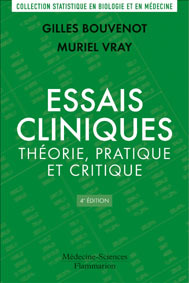 Essais cliniques : théorie, pratique et critique