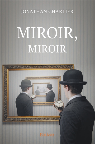 Miroir, miroir