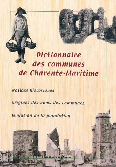 Dictionnaire des communes de Charente-Maritime