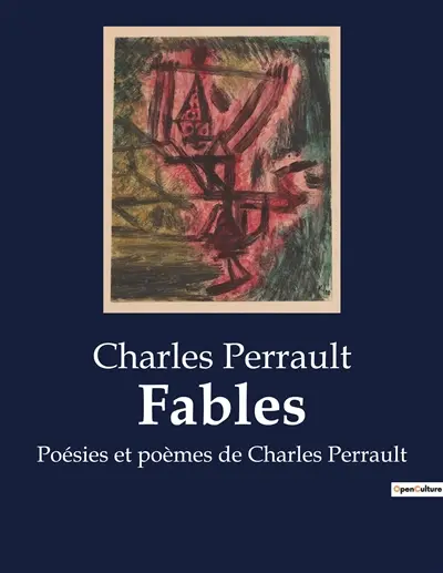 Fables : Poésies et poèmes de Charles Perrault