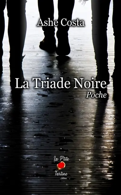 La triade noire : poche