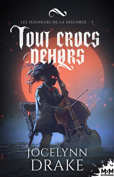Tout crocs dehors : Les Seigneurs de la discorde, T3