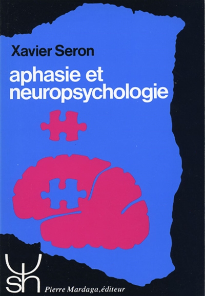 Aphasie et neuropsychologie : Approches thérapeutiques