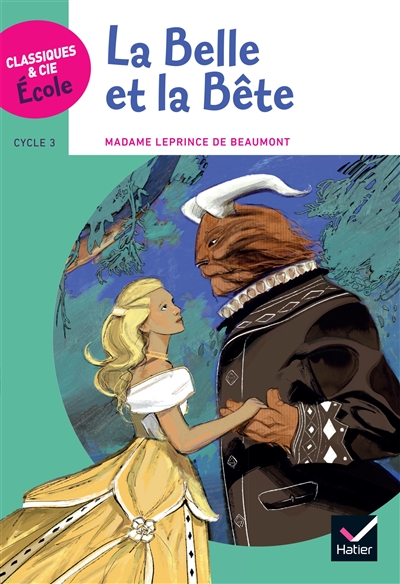 La Belle et la Bête : cycle 3