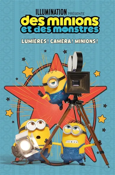 Des Minions et des monstres : lumières ! Caméra ! Minions !