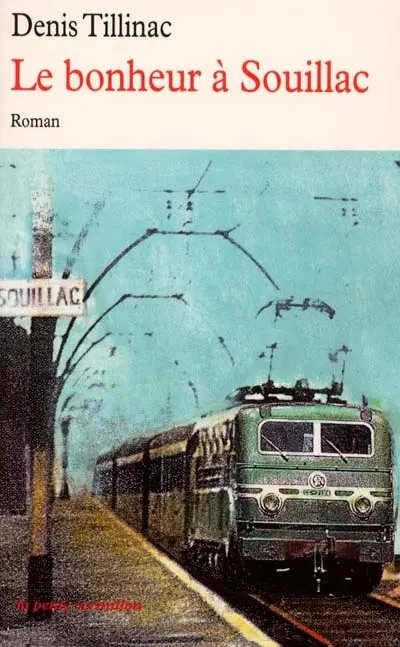 Le bonheur à Souillac