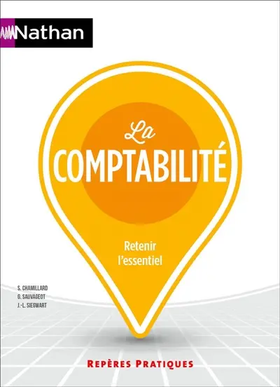 La comptabilité : retenir l'essentiel