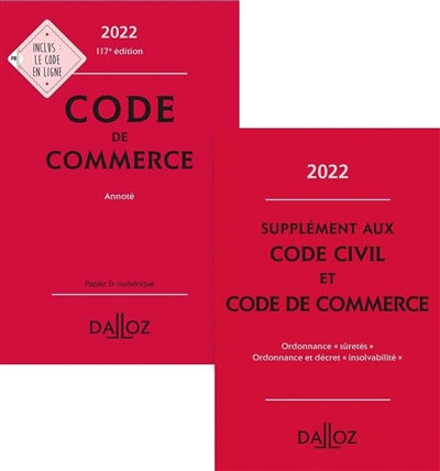 Pack Code de commerce 2022 annoté + fascicule réforme des sûretés & insolvabilité