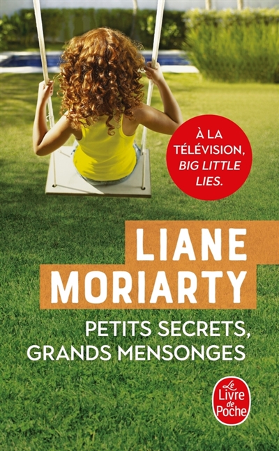 Petits secrets, grands...
